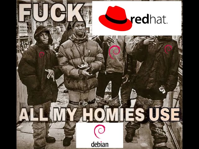 Fuck Redhat, all my homies use Debian